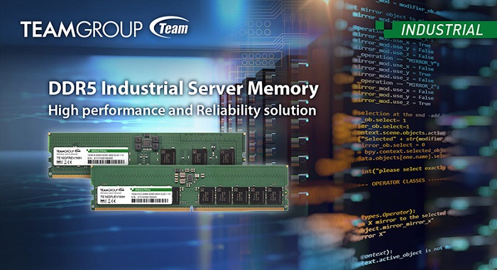 TEAMGROUP Announces DDR5 Industrial Server Memory